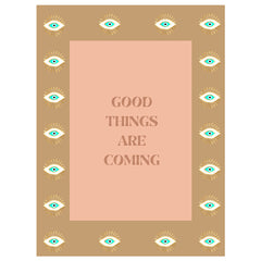 Card - Good things are coming