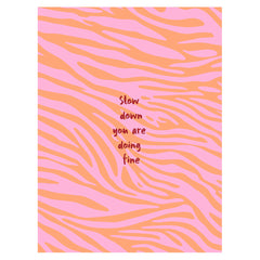 Postkaart Slow down you are doing fine
