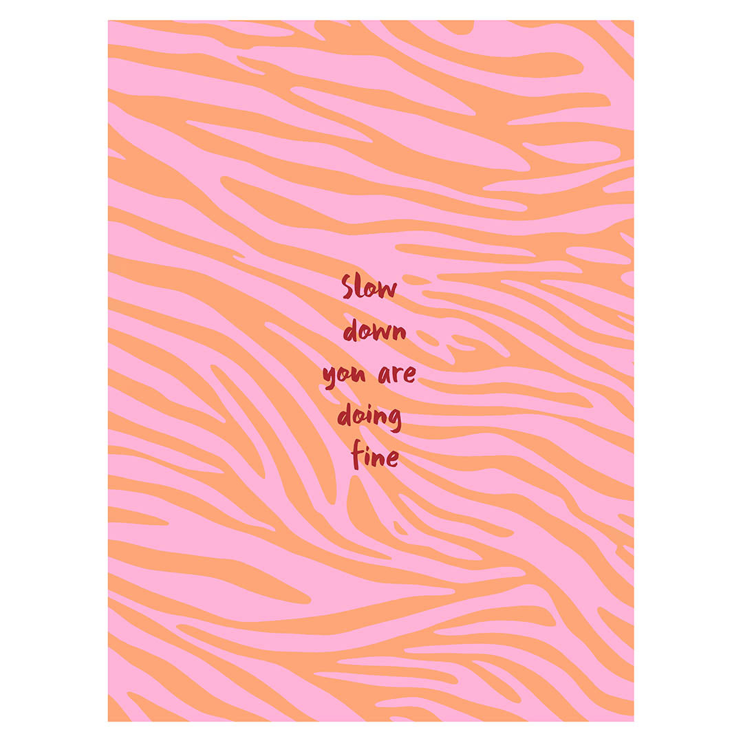 Postkaart Slow down you are doing fine
